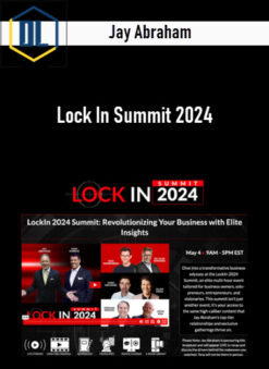 Jay Abraham – Lock In Summit 2024