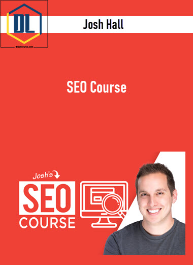 Josh Hall – SEO Course