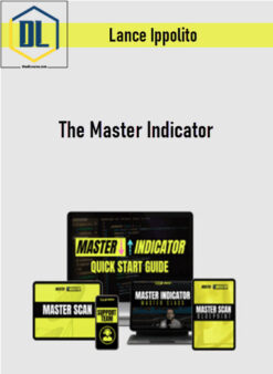 Lance Ippolito – The Master Indicator