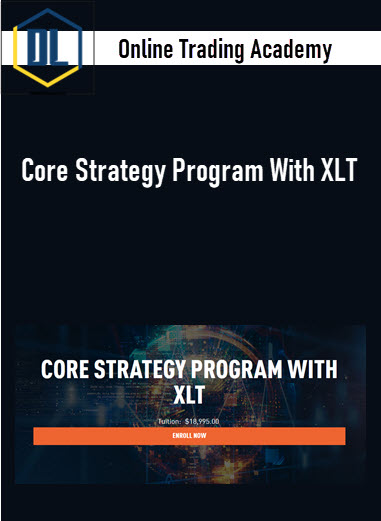 Online Trading Academy – Core Strategy Program With XLT