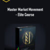 Refocus Trading – Master Market Movement – Elite Course