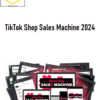 Stefan Georgi – TikTok Shop Sales Machine 2024