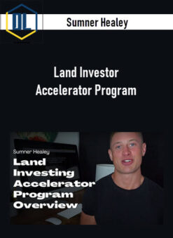 Sumner Healey – Land Investor Accelerator Program