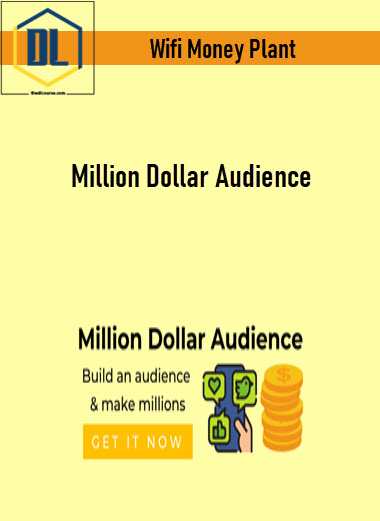 Wifi Money Plant – Million Dollar Audience