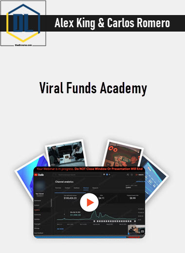 Alex King & Carlos Romero – Viral Funds Academy