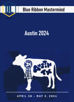 Blue Ribbon Mastermind – Austin 2024