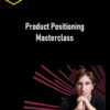 Brendan Dell – Product Positioning Masterclass