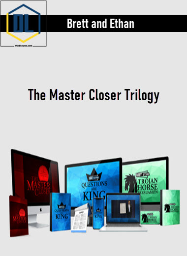 Brett and Ethan – The Master Closer Trilogy