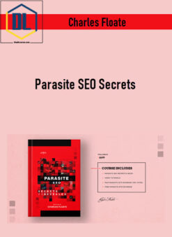 Charles Floate – Parasite SEO Secrets