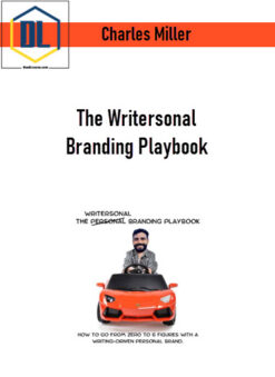 Charles Miller – The Writersonal Branding Playbook