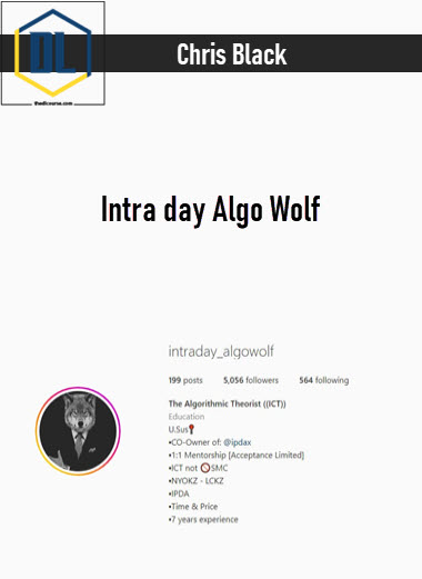 Chris Black – Intra day Algo Wolf