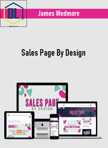 James Wedmore – Sales Page By Design