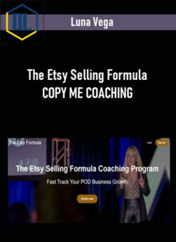 Luna Vega – The Etsy Selling Formula COPY ME COACHING