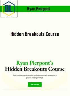 Ryan Pierpont – Hidden Breakouts Course