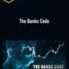 Smart Money Trader – The Banks Code