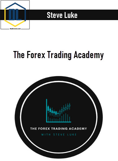 Steve Luke – The Forex Trading Academy