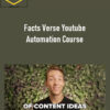 Tyler McMurray – Facts Verse Youtube Automation Course