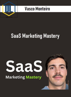 Vasco Monteiro – SaaS Marketing Mastery