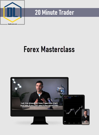 20 Minute Trader – Forex Masterclass