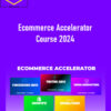 Chase Chappel – Ecommerce Accelerator Course 2024