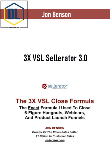 Jon Benson – 3X VSL Sellerator 3.0