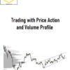 Price Action Volume Trader – Trading with Price Action and Volume Profile