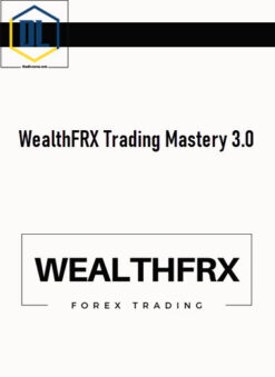 WealthFRX Trading Mastery 3.0