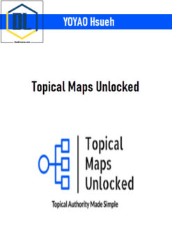 YOYAO Hsueh – Topical Maps Unlocked