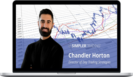 Chandler Horton – Max Out Your Trade - October 2021