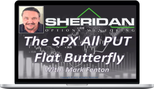 The SPX 35-40 Day Delta Neutral Unbalanced Butterfly – Sheridan Options Mentoring