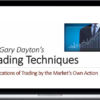 Dr. Gary’s Trading Technique #1 and #2