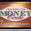 Larry Williams – Cracking the Money Code