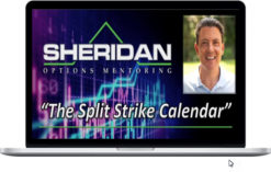 Sheridan Mentoring – Split Strike Calendar Class