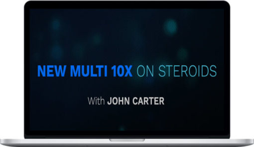 Simpler Trading – John Carter – New Multi – 10x On Steroids