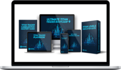 Ultimate Titan Trader Bootcamp – Seasonal Swing Trader