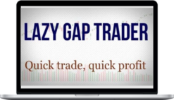 David Frost – Lazy Gap Trader