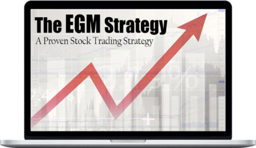 Lone Stock Trader – Master Class: The EGM Strategy