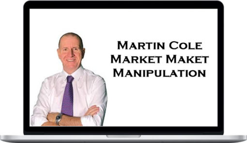 Martin Cole – Market Maket Manipulation