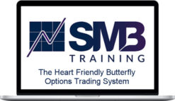 SMB Training – The Heart Friendly Butterfly Options Trading System