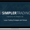 Simpler Trading – Layup Trading Strategies and Setups
