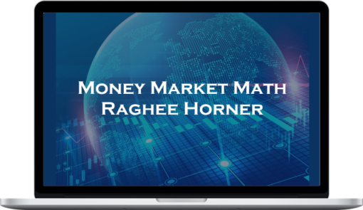 Simpler Trading – Raghee Horner – Money Market Math