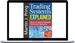 Martin Pring – Trading Systems Explained