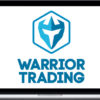 Warrior Trading – Trader Rehab – Warrior Pro