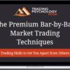 Gary Dayton – The Premium Bar-by-bar Market Trading Techniques
