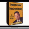 Derrik Hobbs – Trading The Hobbs Triple Crown Strategy