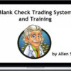 Allen Sama – Blank Check Trading System and Training