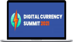 Bryce Paul & Aaron Malone – Digital Currency Summit 2021 Recordings