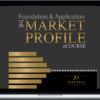 Jim Dalton – Foundation and Application of the Market Profile