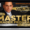 Mark Minervini – Master Trader Program 2022