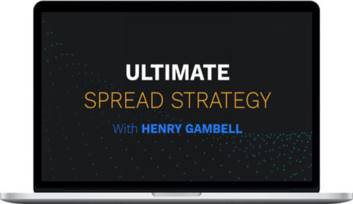Simpler Trading – The Ultimate Spread Strategy: How to Get Paid to Earn High Premium Profits